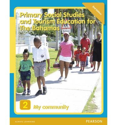 Primary Social Studies and Tourism Education for The Bahamas Book 2   new ed - Brother James - Bøker - Pearson Education Limited - 9781405862721 - 17. desember 2012