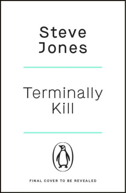 Cover for Steve Jones · Terminally Kill (Paperback Bog) (2025)