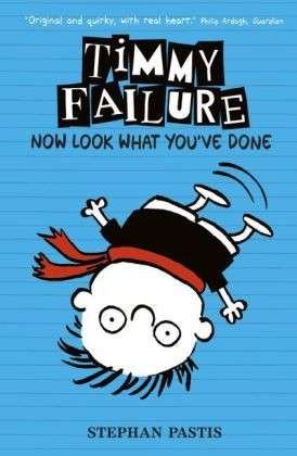 Timmy Failure: Now Look What You've Done - Stephan Pastis - Bøker - Walker Books Limited - 9781406360721 - 7. juli 2016