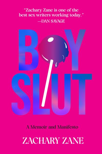Cover for Zachary Zane · Boyslut: A Memoir and Manifesto (Paperback Bog) (2024)