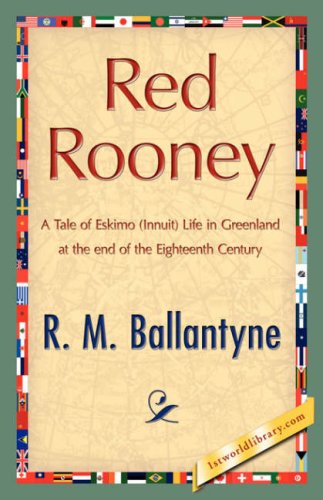 Cover for Robert Michael Ballantyne · Red Rooney (Hardcover Book) (2007)