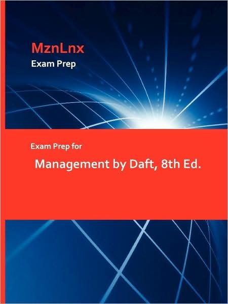 Cover for Daft · Exam Prep for Management by Daft, 8th Ed. (Paperback Book) (2009)