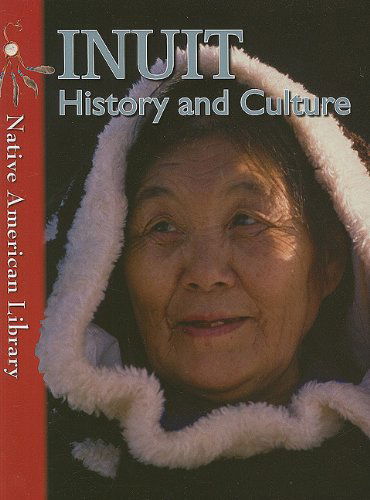 Cover for Michael Burgan · Inuit History and Culture (Native American Library) (Paperback Book) (2011)