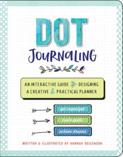 Cover for Inc Peter Pauper Press · Dot Journaling (Hardcover Book) (2020)