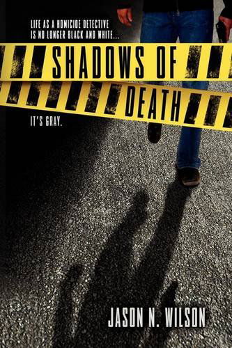 Cover for Jason N. Wilson · Shadows of Death (Hardcover Book) (2010)