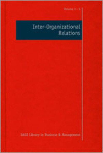 Cover for Steve Cropper · Inter-organizational Relations - Sage Library in Business and Management (Innbunden bok) [Five-volume Set Ed. edition] (2013)