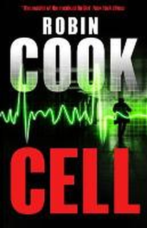 Cover for Robin Cook · Cell (Pocketbok) [Main Market Ed. edition] (2014)