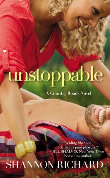 Cover for Shannon Richard · Unstoppable - A Country Roads Novel (Paperback Book) (2014)