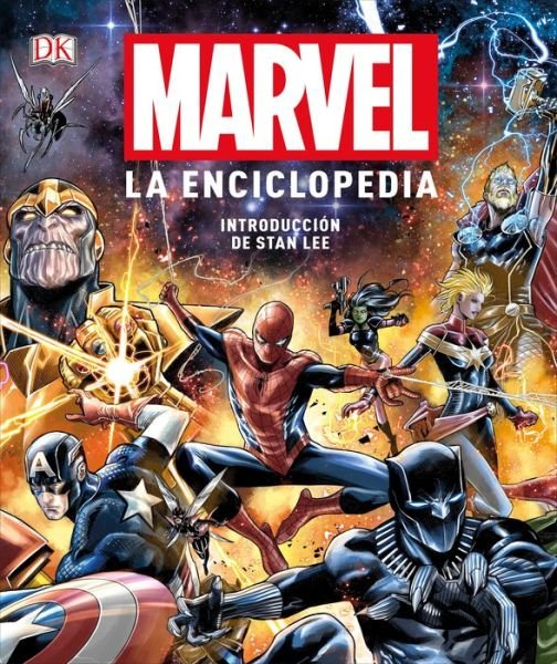 Cover for Stan Lee · Marvel La Enciclopedia (Marvel Encyclopedia) (Gebundenes Buch) (2019)