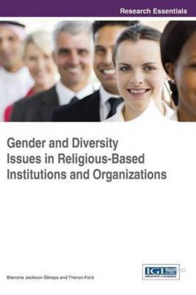 Cover for Blanche Jackson Glimps · Gender and Diversity Issues in Religious-based Institutions and Organizations (Innbunden bok) (2015)