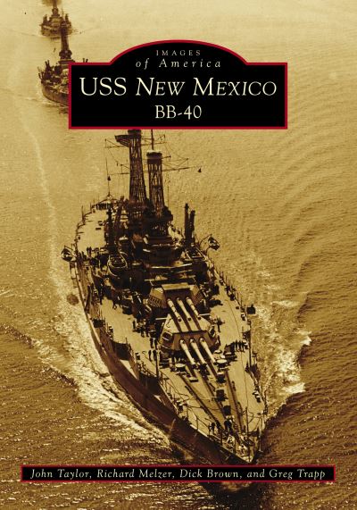 Cover for John Taylor · USS New Mexico BB-40 (Paperback Book) (2017)