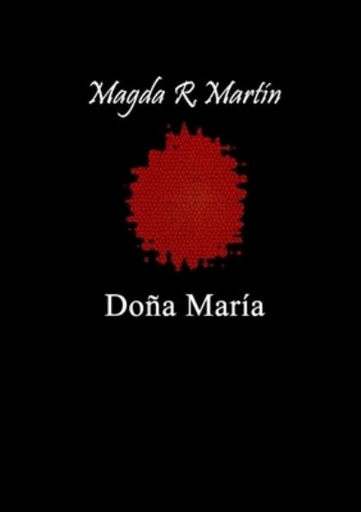 Cover for Magda R Martín · Doña María (Book) (2011)