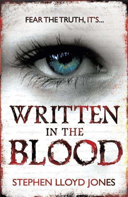 Cover for Stephen Lloyd Jones · Written in the Blood (Paperback Book) (2015)