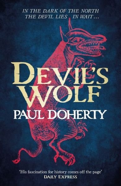 Cover for Paul Doherty · Devil's Wolf (Hugh Corbett Mysteries, Book 19) (Hardcover Book) (2018)