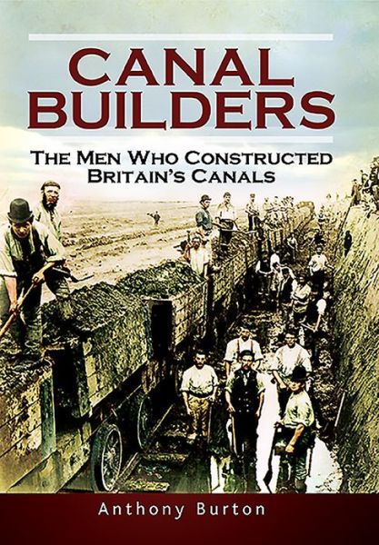 Cover for Anthony Burton · Canal Builders (Hardcover Book) (2016)