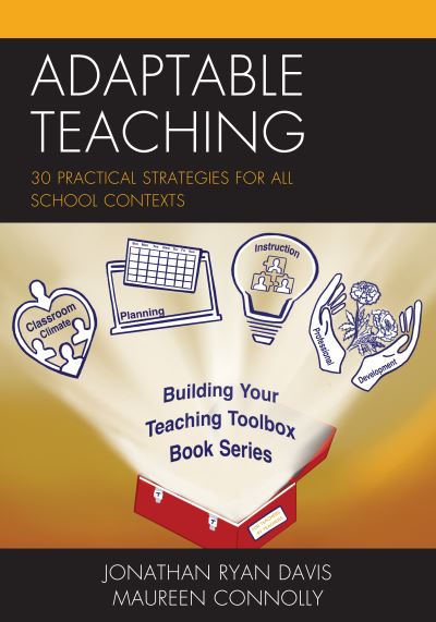 Cover for Jonathan Ryan Davis · Adaptable Teaching: 30 Practical Strategies for All School Contexts - Building Your Teaching Toolbox (Hardcover Book) (2022)