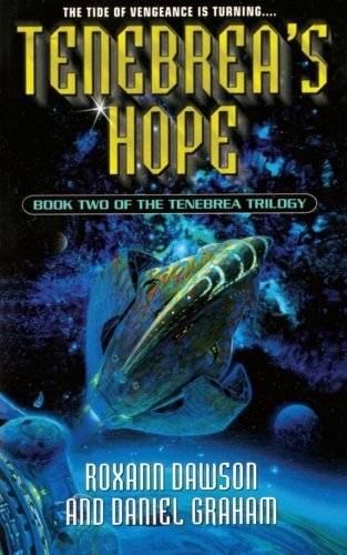 Cover for Daniel Graham · Tenebrea's Hope (Tenebrea Trilogy) (Paperback Book) (2012)