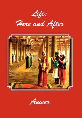 Cover for Anwer · Life: Here and After (Hardcover bog) (2012)