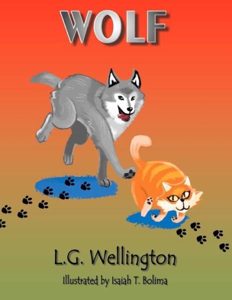 Cover for L G Wellington · Wolf (Pocketbok) (2012)