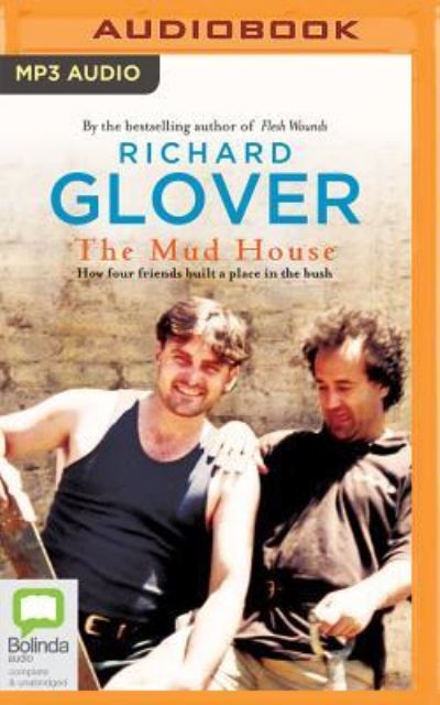 Cover for Richard Glover · The Mud House (CD) (2017)