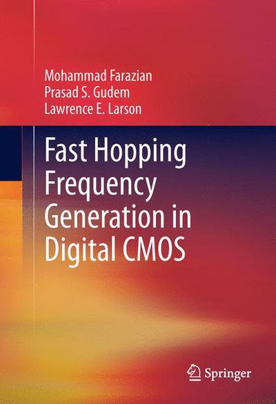 Cover for Mohammad Farazian · Fast Hopping Frequency Generation in Digital CMOS (Paperback Book) [2013 edition] (2014)