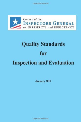Cover for Council of the Inspectors General on Integrity and Efficiency · Quality Standards for Inspection and Evaluation (Paperback Book) (2013)