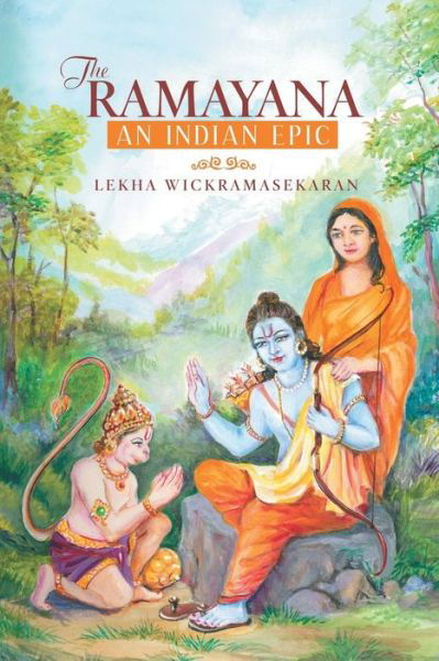 Cover for Lekha Wickramasekaran · The Ramayana: an Indian Epic (Paperback Book) (2015)