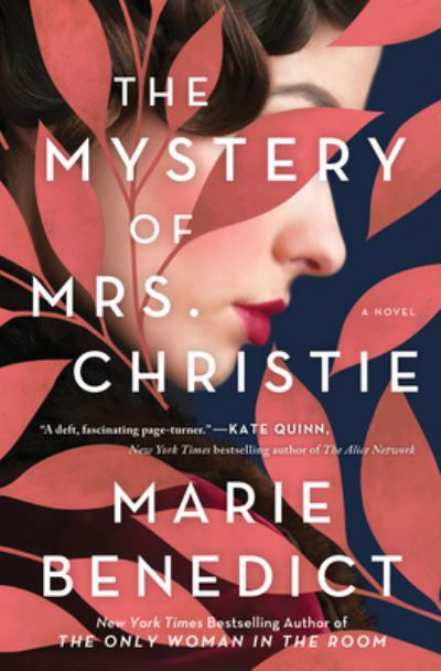 Mystery of Mrs. Christie - Marie Benedict - Books - Sourcebooks, Incorporated - 9781492682721 - December 29, 2020