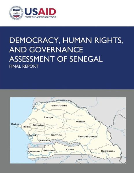 Cover for U S Agency for International Development · Democracy, Human Rights, and Governance Assessment of Senegal (Paperback Book) (2013)