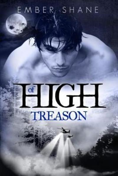 Cover for Ember Shane · Of High Treason (Paperback Bog) (2014)