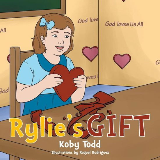 Cover for Koby Todd · Rylie's Gift (Paperback Book) (2014)