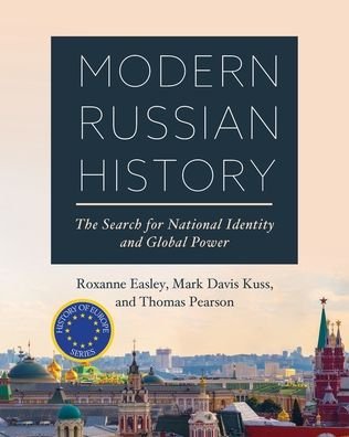 Cover for Roxanne Easley · Modern Russian History: The Search for National Identity and Global Power (Pocketbok) (2020)