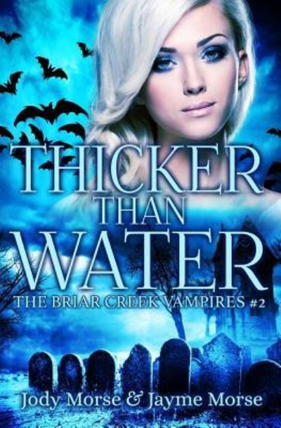 Cover for Jayme Morse · Thicker Than Water (Paperback Book) (2015)