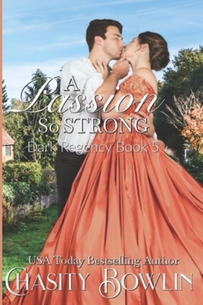 Cover for Chasity Bowlin · Passion So Strong (Book) (2017)