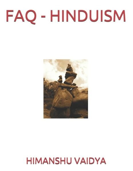 Cover for Himanshu Vaidya · FAQ - Hinduism (Paperback Book) (2020)