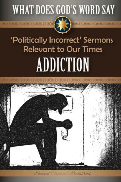 Cover for Mark Beach · What Does God's Word Say? - Addiction (Paperback Book) (2015)