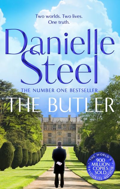 Cover for Danielle Steel · The Butler: A powerful story of fate and family from the billion copy bestseller (Paperback Book) (2022)