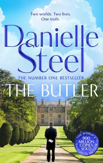 Cover for Danielle Steel · The Butler: A powerful story of fate and family from the billion copy bestseller (Paperback Bog) (2022)