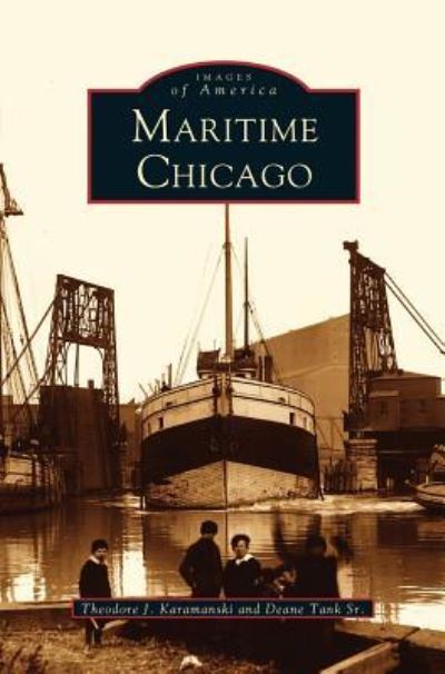 Cover for Theodore J Karamanski · Maritime Chicago (Hardcover Book) (2000)