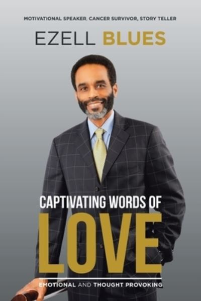 Cover for Ezell Blues · Captivating Words of Love (Paperback Book) (2019)