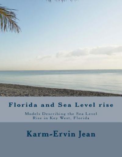 Cover for Karm-Ervin Jean · Florida and Sea Level Rise (Paperback Book) (2016)