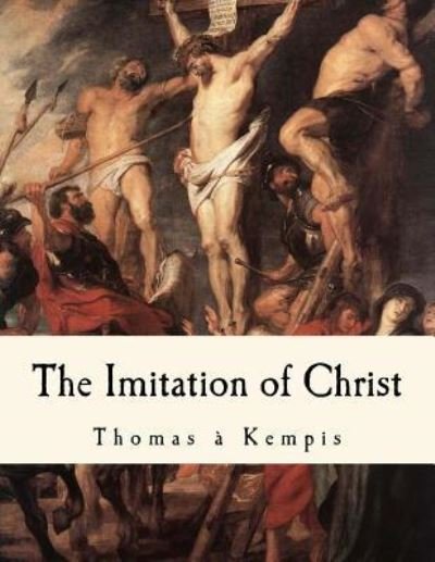 Cover for Thomas a Kempis · The Imitation of Christ (Paperback Book) (2016)