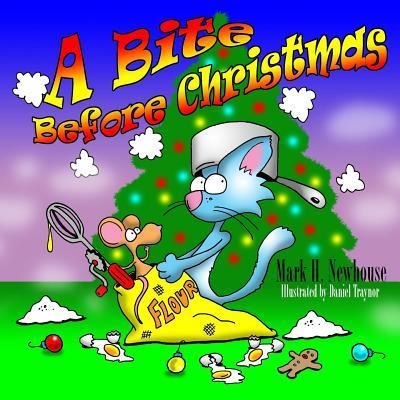 Cover for Mark H Newhouse · A Bite Before Christmas (Paperback Book) (2016)