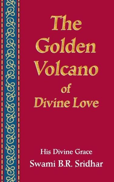 Cover for Swami B R Sridhar · The Golden Volcano (Pocketbok) (1996)