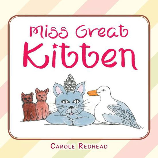 Cover for Carole Redhead · Miss Great Kitten (Paperback Book) (2018)