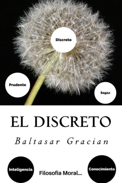Cover for Baltasar Gracian · El Discreto (Spanish) Edition (Taschenbuch) (2017)