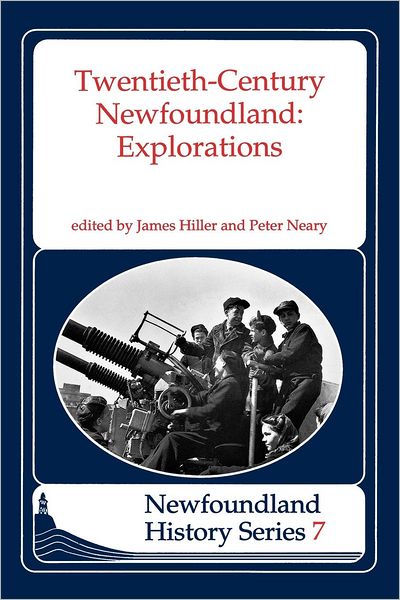 Twentieth Century Newfoundland - Peter Neary - Książki - Breakwater Books,Canada - 9781550810721 - 1 maja 1994