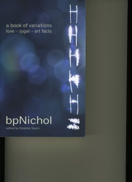A Book of Variations: Love  Zygal  Art Facts - Bp Nichol - Bücher - Coach House Books - 9781552452721 - 16. Mai 2013