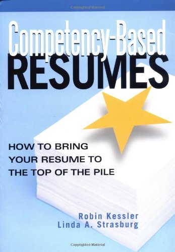 Cover for Linda A. Strasburg · Competency-based Resumes: How to Bring Your Resume to the Top of the Pile (Paperback Book) (2004)