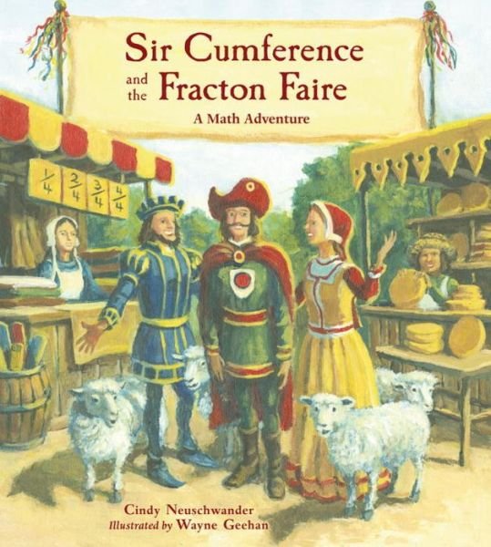 Cover for Cindy Neuschwander · Sir Cumference and the Fracton Faire - Sir Cumference (Taschenbuch) (2017)